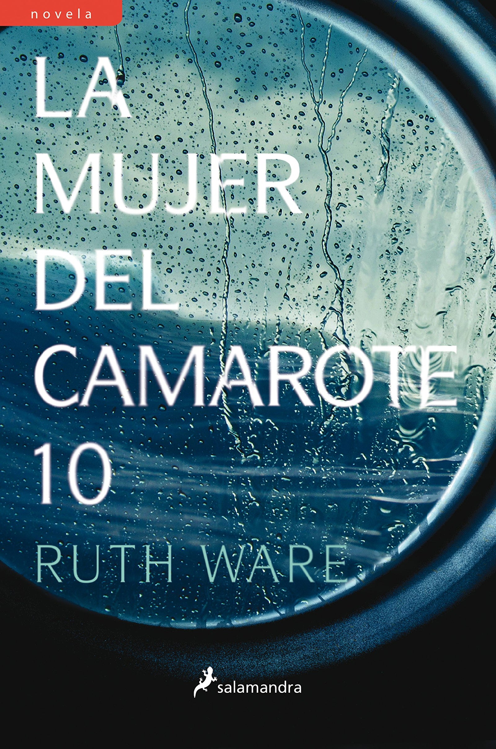 LA MUJER DEL CAMAROTE 10 (S) (Novela (Best Seller))