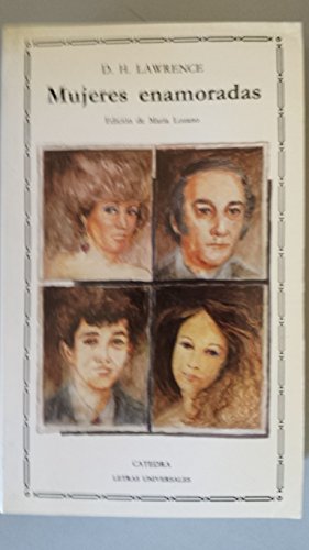 Mujeres enamoradas (Letras Universales)