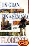 FLORENCIA-FIN DE SEMANA (SIN COLECCION)
