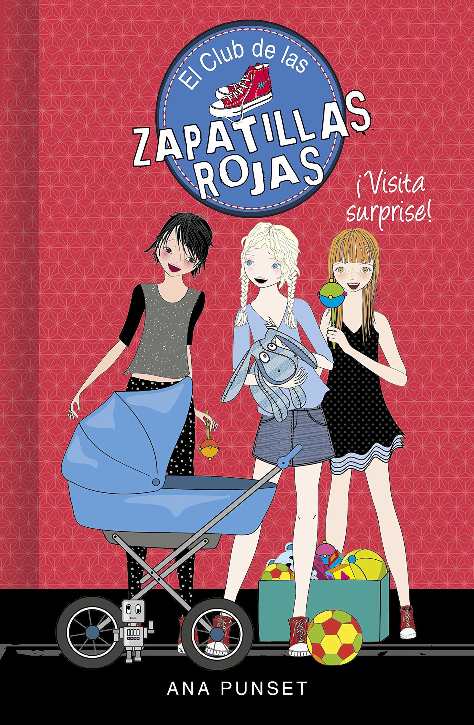 El Club de las Zapatillas Rojas 17 - ¡Visita surprise! (Jóvenes lectores)