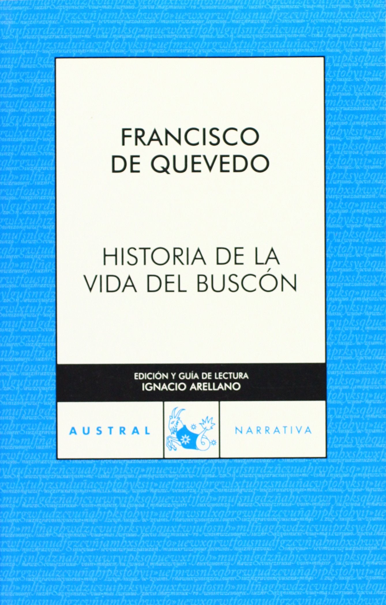 Historia de la vida del Buscón: 1 (Clásica)