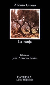 La zanja (Letras Hispánicas)