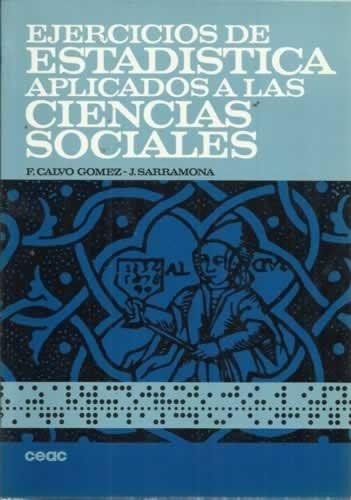 Ejercicios de estadistica aplicado a ciencias soc.
