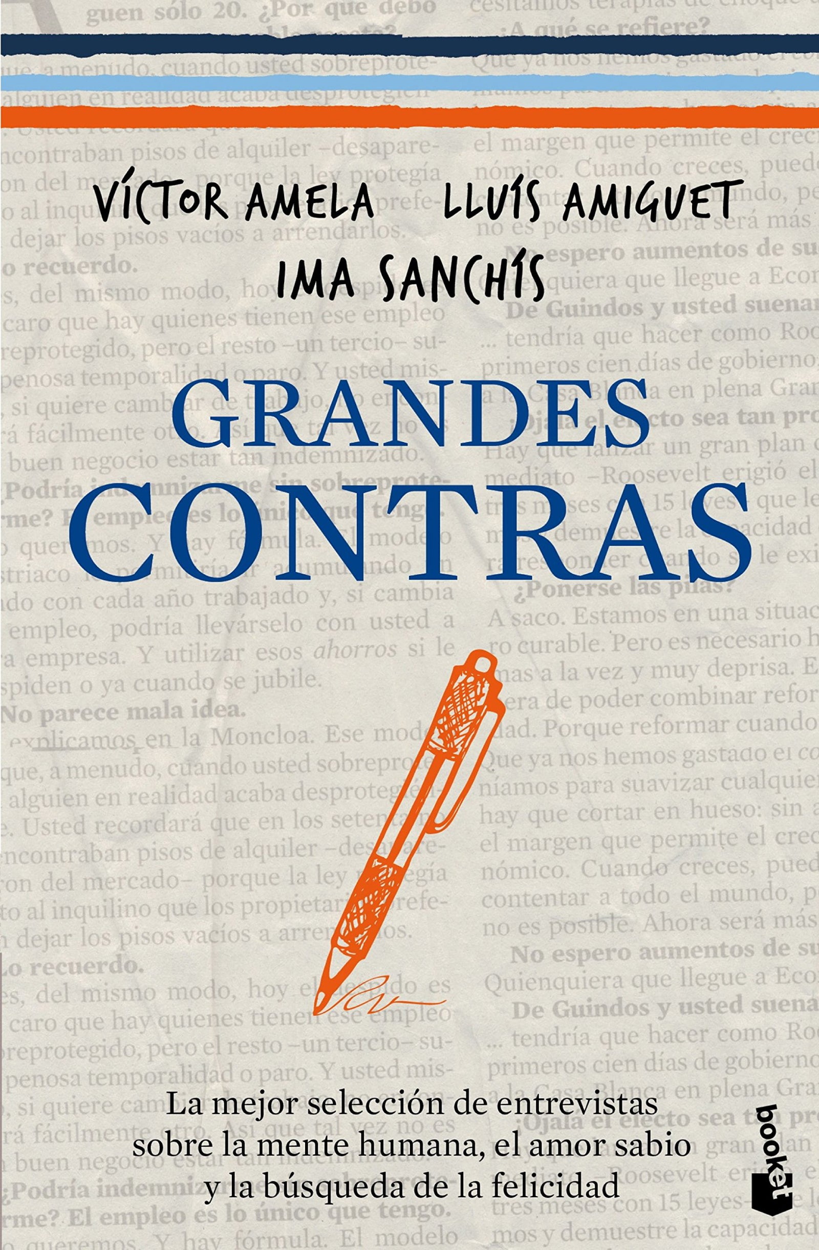 Grandes contras: La mejor selección de entrevistas sobre la mente humana, el amor sabio y la búsqueda de la felicidad: 1 (Actualidad)