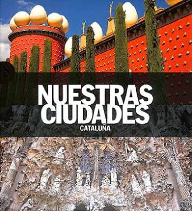 CATALUÑA SE (NUESTRAS CIUDADES)