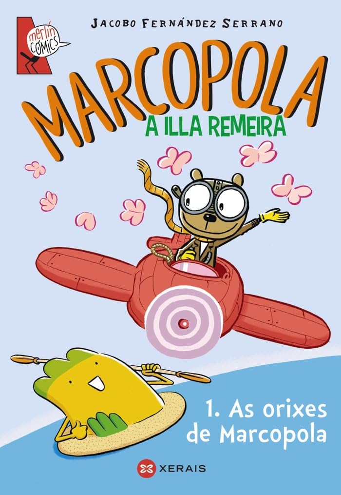 Marcopola 1. As orixes de Marcopola (INFANTIL E XUVENIL - MERLÍN - Cómics)