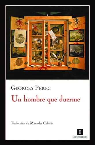 Un Hombre Que Duerme 3ｦed: 25 (Impedimenta)