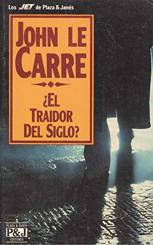 ¿el traidor del siglo?
