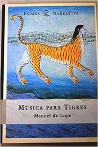 MUSICA PARA TIGRES (SIN COLECCION)