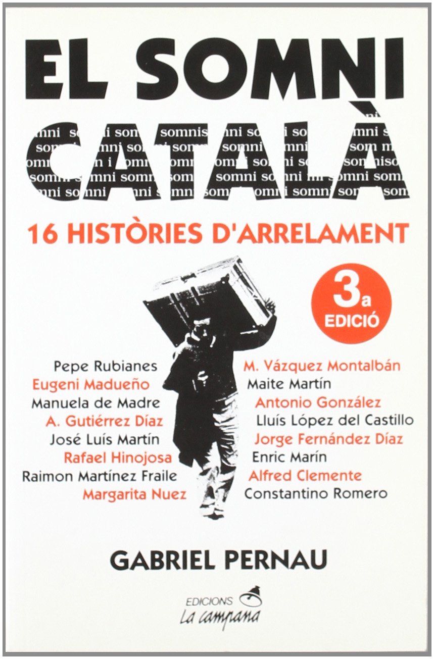 El somi català: 16 Histories D'Arrelament: 104 (SIN COLECCION)