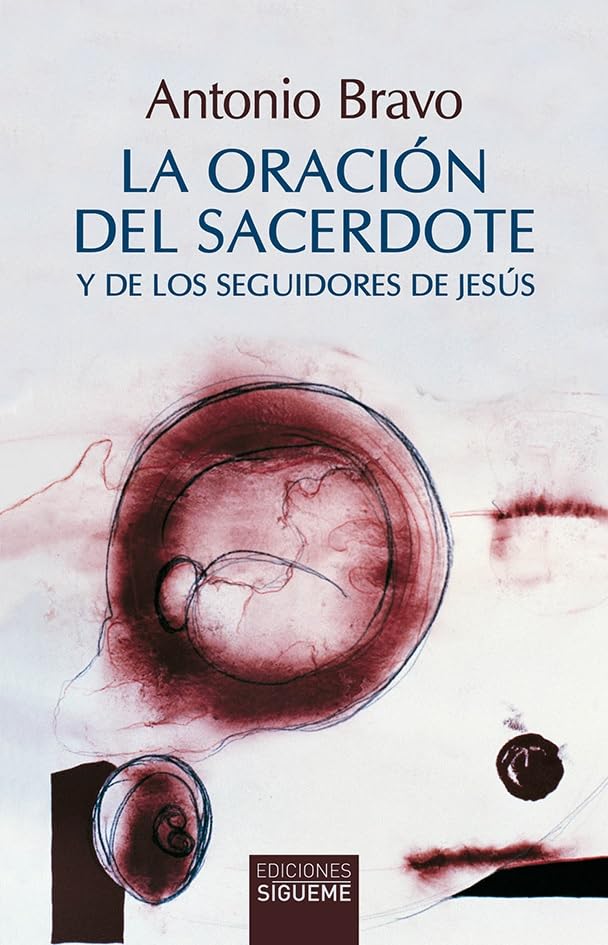 La oración del sacerdote y de los seguidores de Jesús.: 189 (Nueva Alianza)