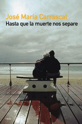 Hasta que la muerte nos separe: 1 (Planeta Fábula)