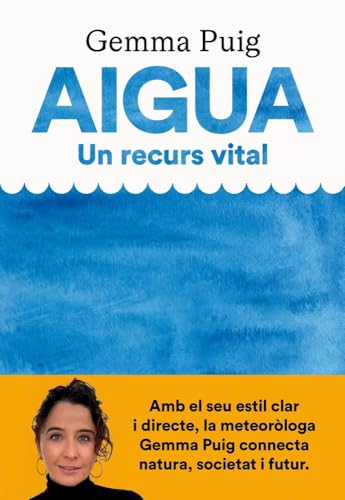 Aigua, un recurs vital