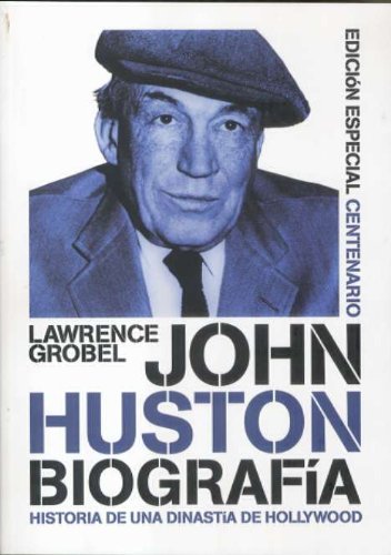 John Huston: biografía