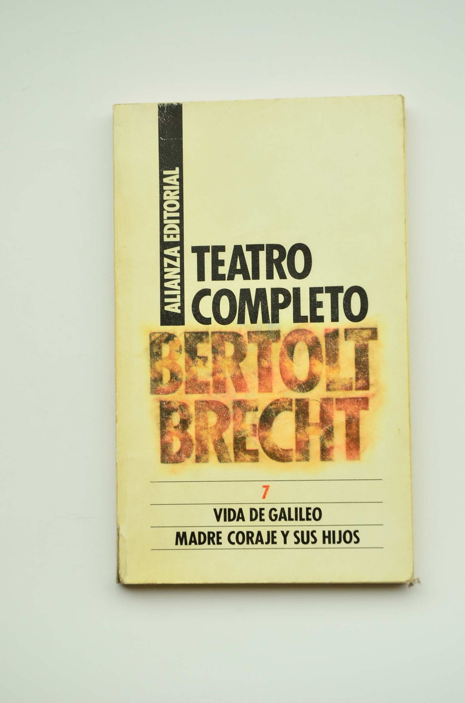 Teatro Completo 7. Vida De Galileo / Madre Coraje Y Sus Hijos (Libro De Bolsillo, El)
