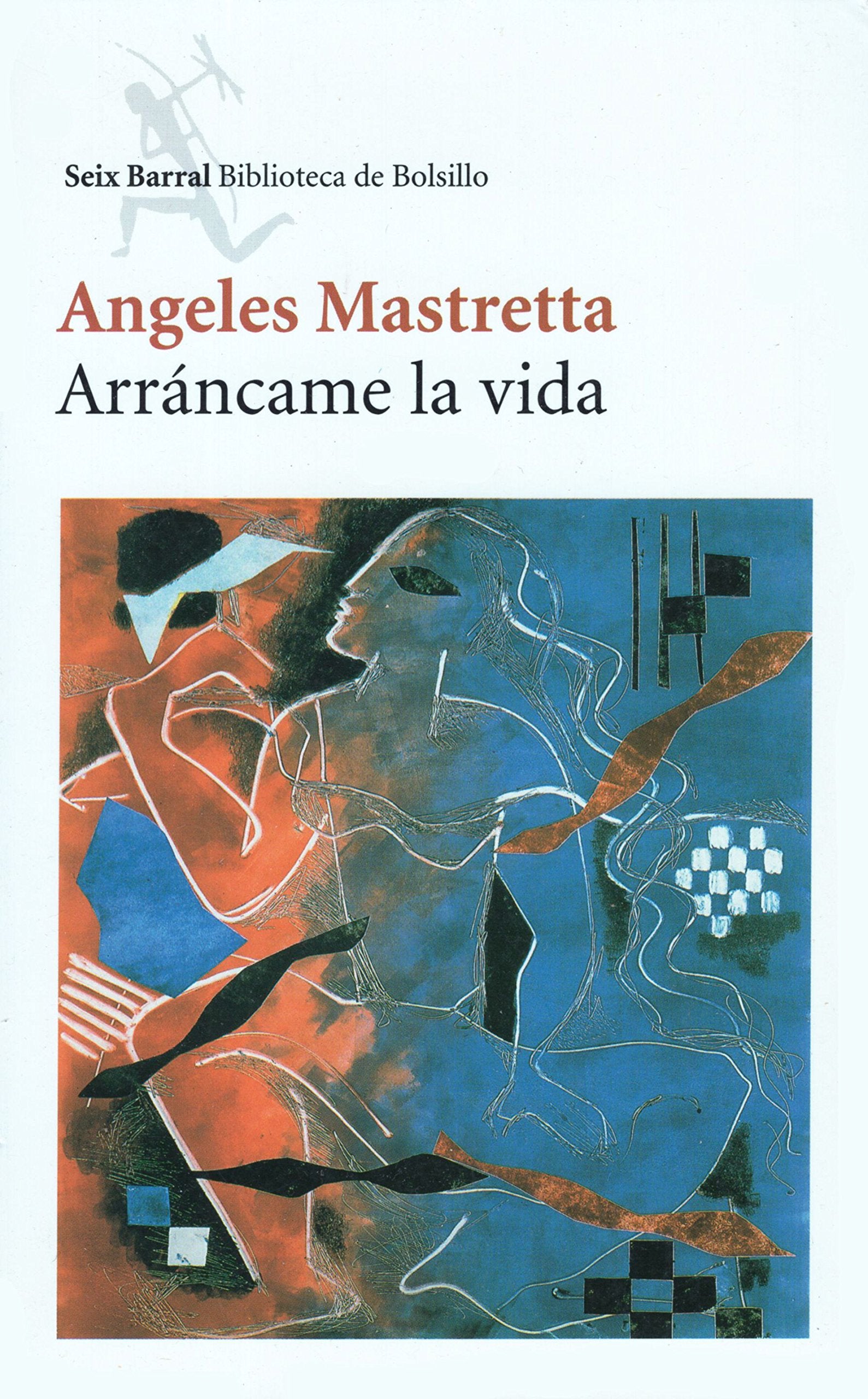 Arrancame La Vida: Arrancame La Vida