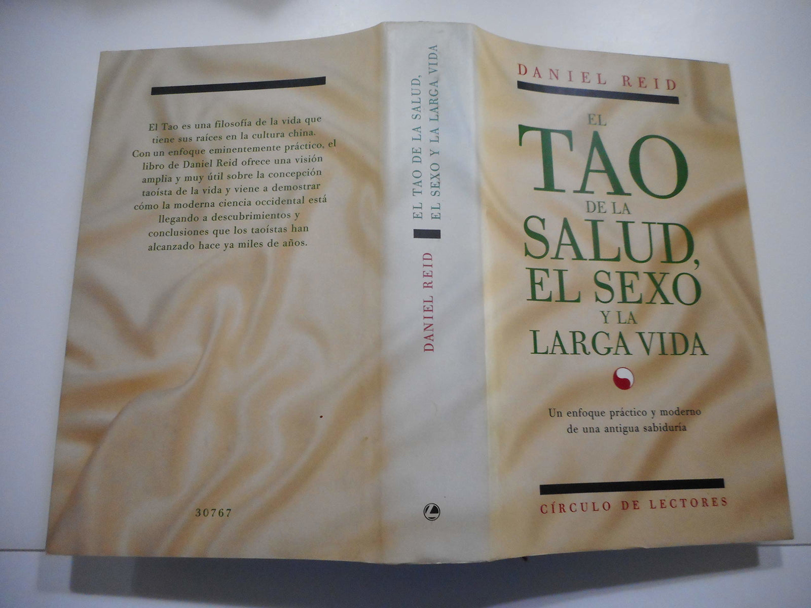 El tao de la salud, el sexo y la larga vida : un enfoque practico