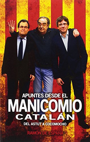 Apuntes desde el manicomio catalán
