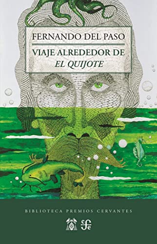 VIAJE ALREDEDOR DEL QUIJOTE (Biblioteca Premios Cervantes)