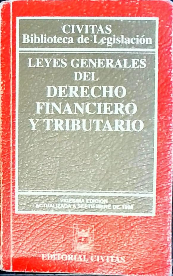 Leyes generales del derecho financiero y tributario
