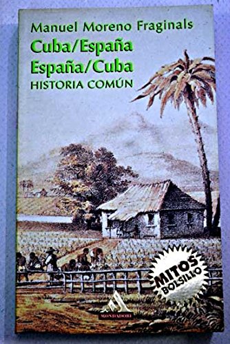 Cuba/España España/Cuba historia comun (Guia Verde America)
