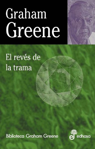 El rev s de la trama (Biblioteca Graham Greene)