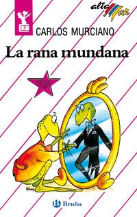 RANA MUNDANA, LA (SIN COLECCION)