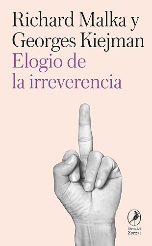 Elogio de la irreverencia (ZORZAL)