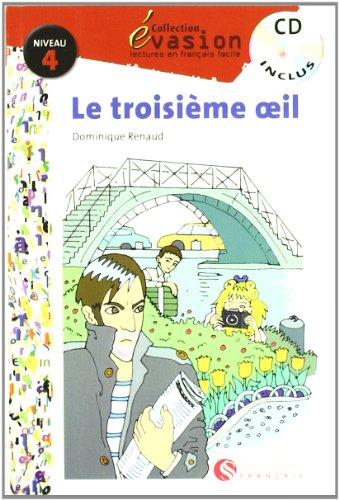 EVASION NIVEAU 4 LA TROISIEME OEIL + CD (Evasion Lectures FranÇais) - 9788429409574