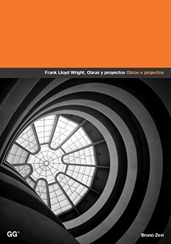 Frank Lloyd Wright: Obras y Proyectos