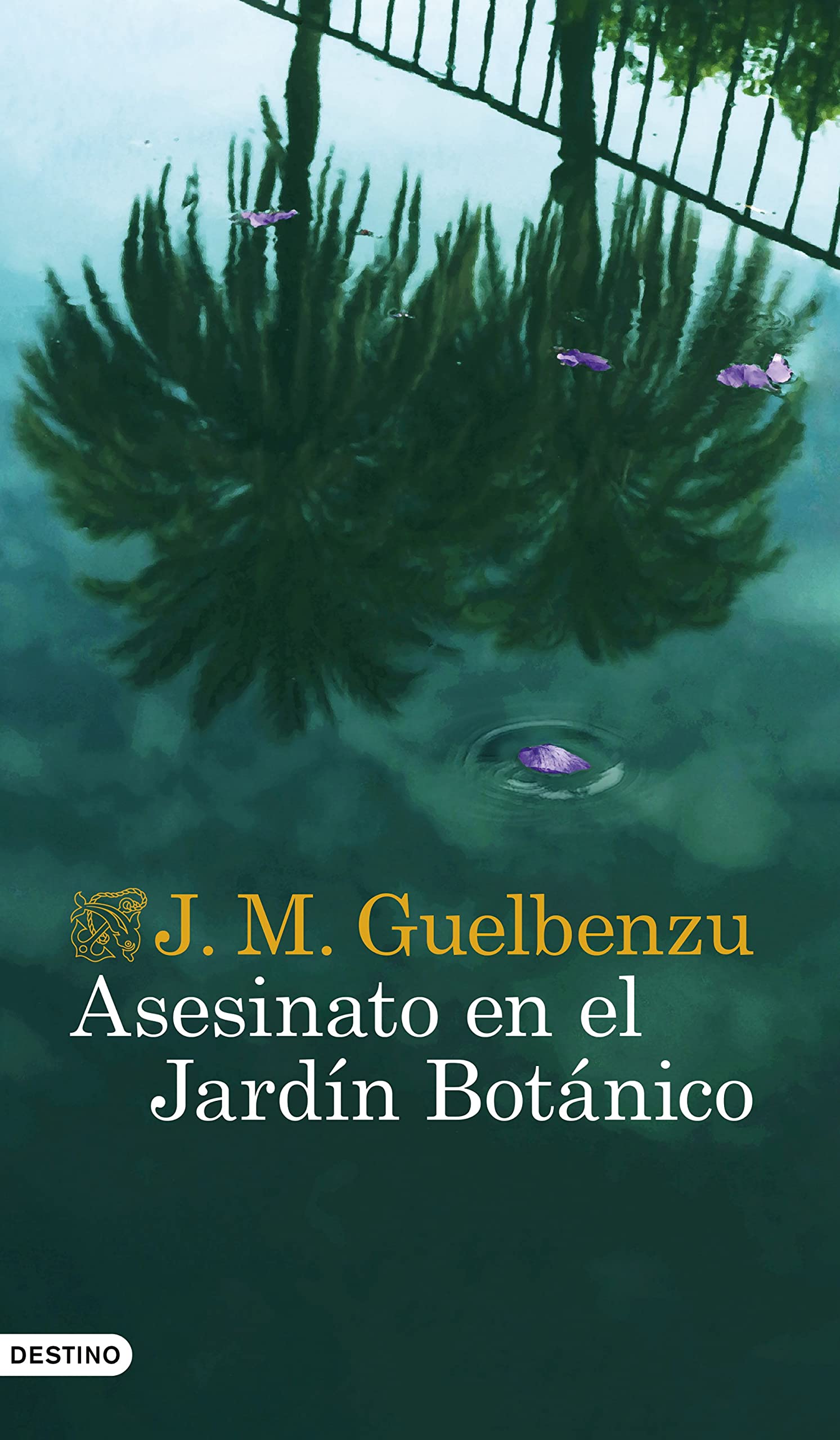 Asesinato en el Jardín Botánico (Áncora & Delfín)
