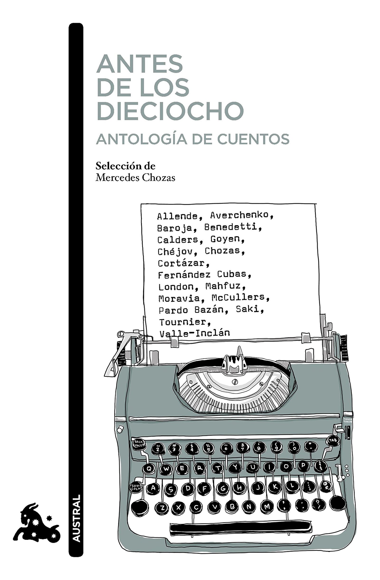 Antes de los dieciocho. Antología de cuentos: Selección de Mercedes Chozas (Contemporánea)