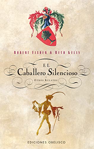 El caballero silencioso y otros relatos (NARRATIVA)