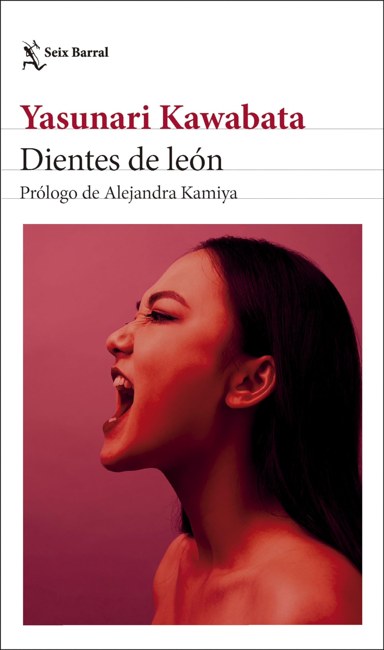 Dientes de león: Prólogo de Alejandra Kamiya (Biblioteca Formentor)