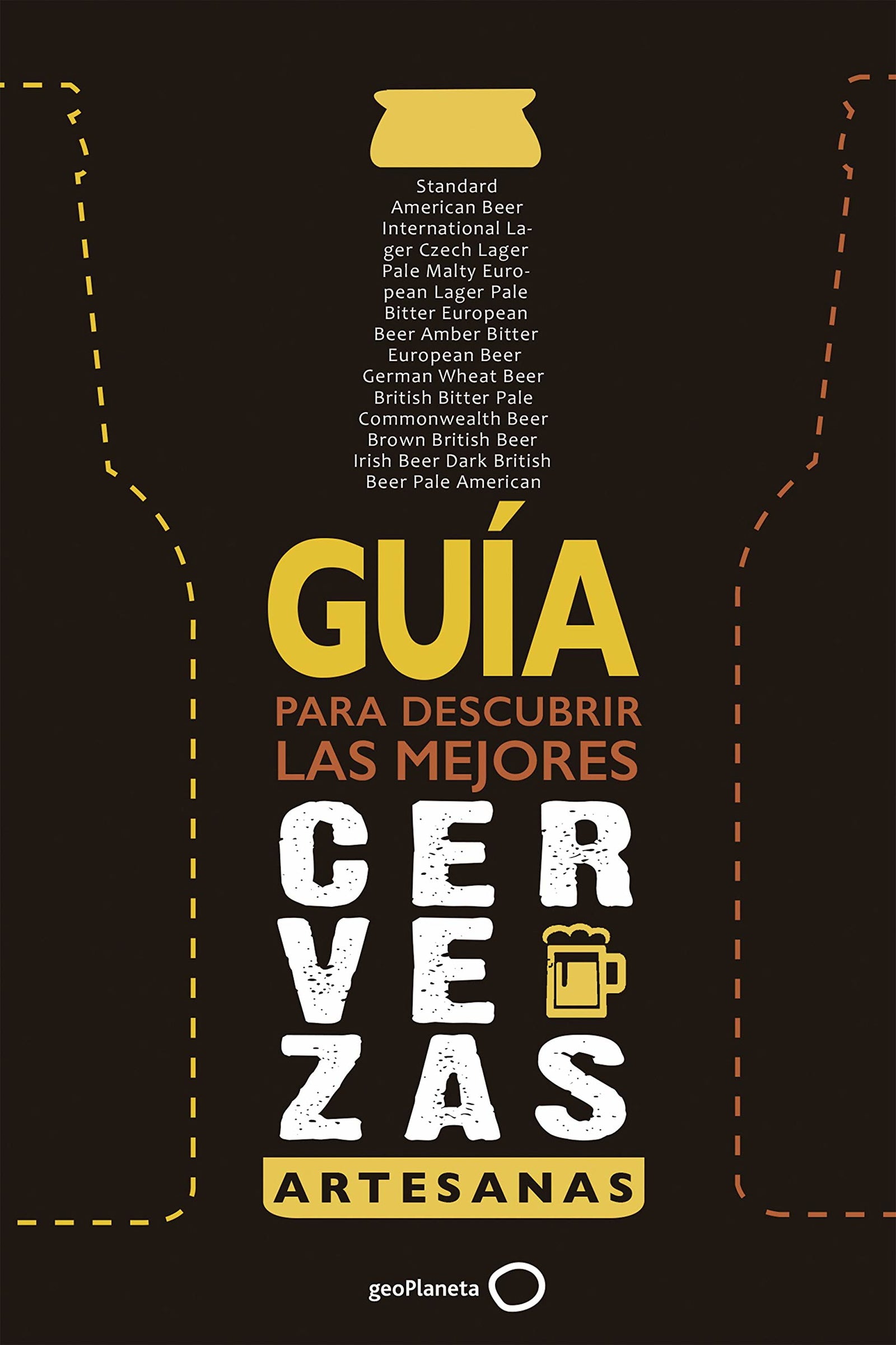 Guía para descubrir las mejores cervezas artesanas (ampliada y actualizada) (Claves para entender)