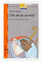 S'ha de ser animal!: 38 (El Barco de Vapor Naranja)