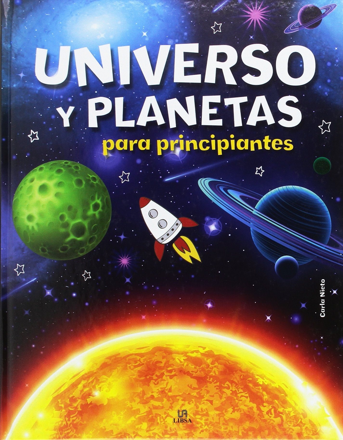 Universo y Planetas para Principiantes (Conocimiento para Principiantes)
