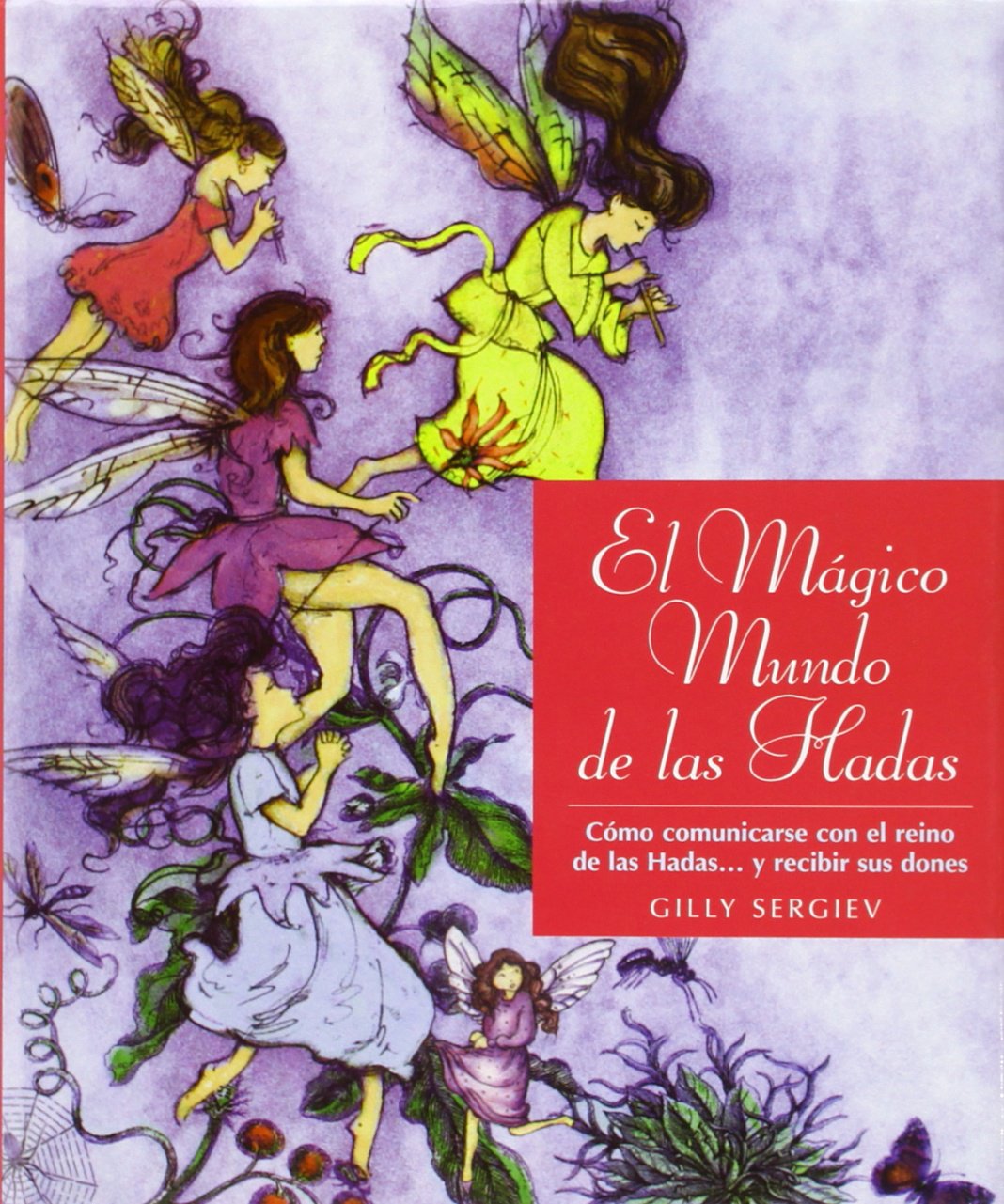 El mundo mágico de las hadas