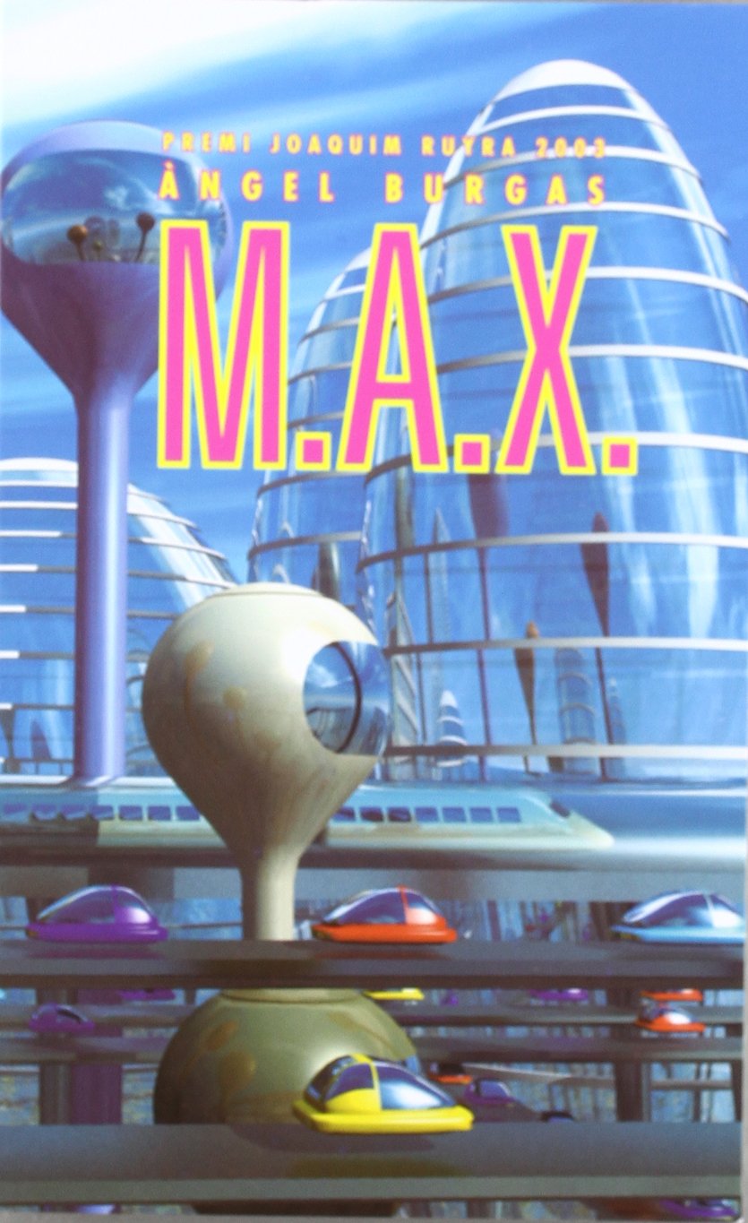 M.A.X.: 12 (La Galera jove)