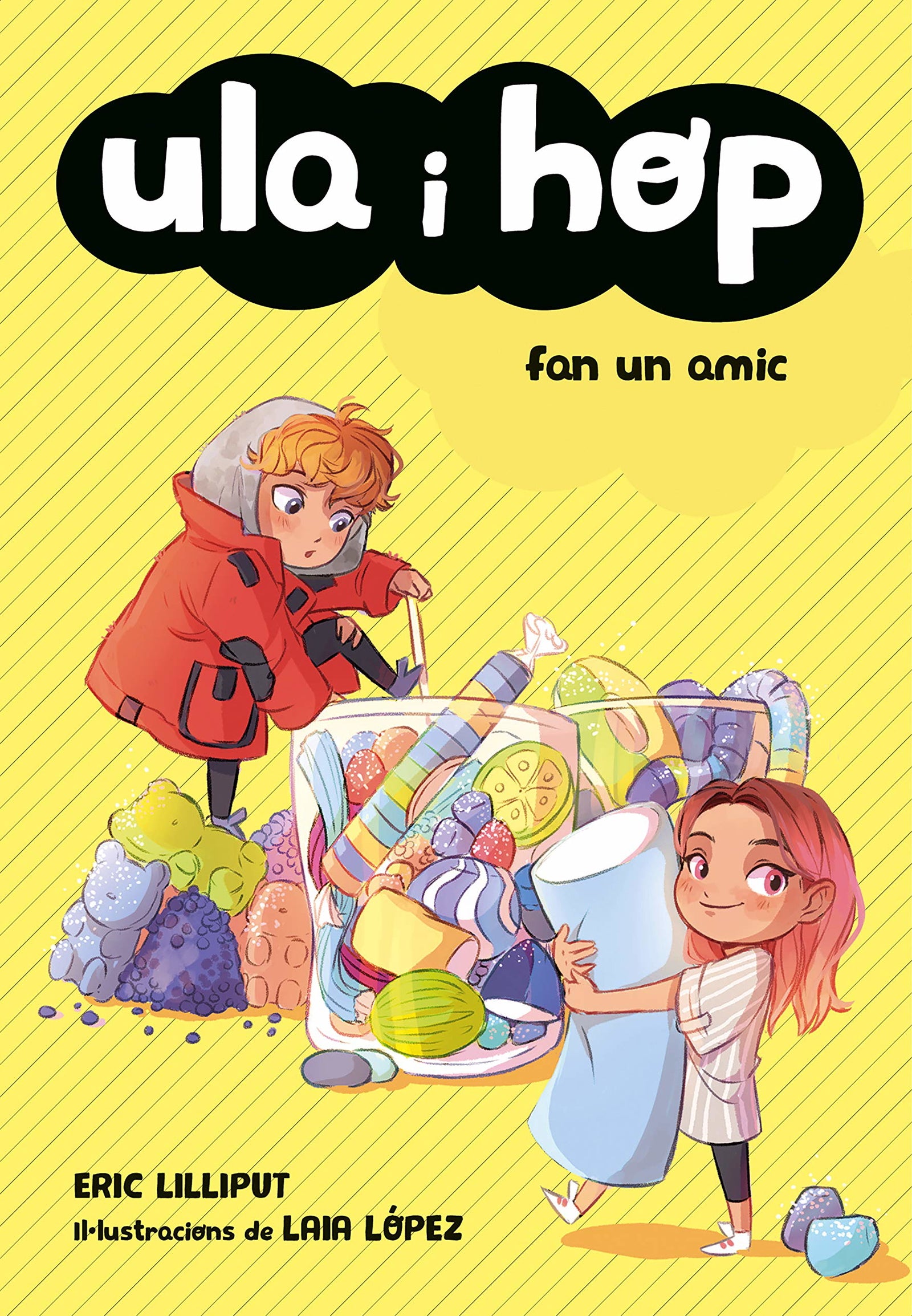Ula i Hop - Ula i Hop fan un amic (Llibres per a nens de 7 anys)