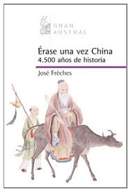 Érase una vez china: 1 (GRAN AUSTRAL)