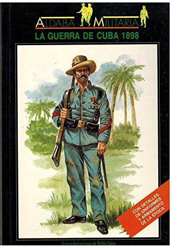 Guerra de Cuba 1898, la
