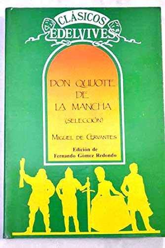 DON QUIJOTE DE LA MANCHA-SELECCION (SIN COLECCION)