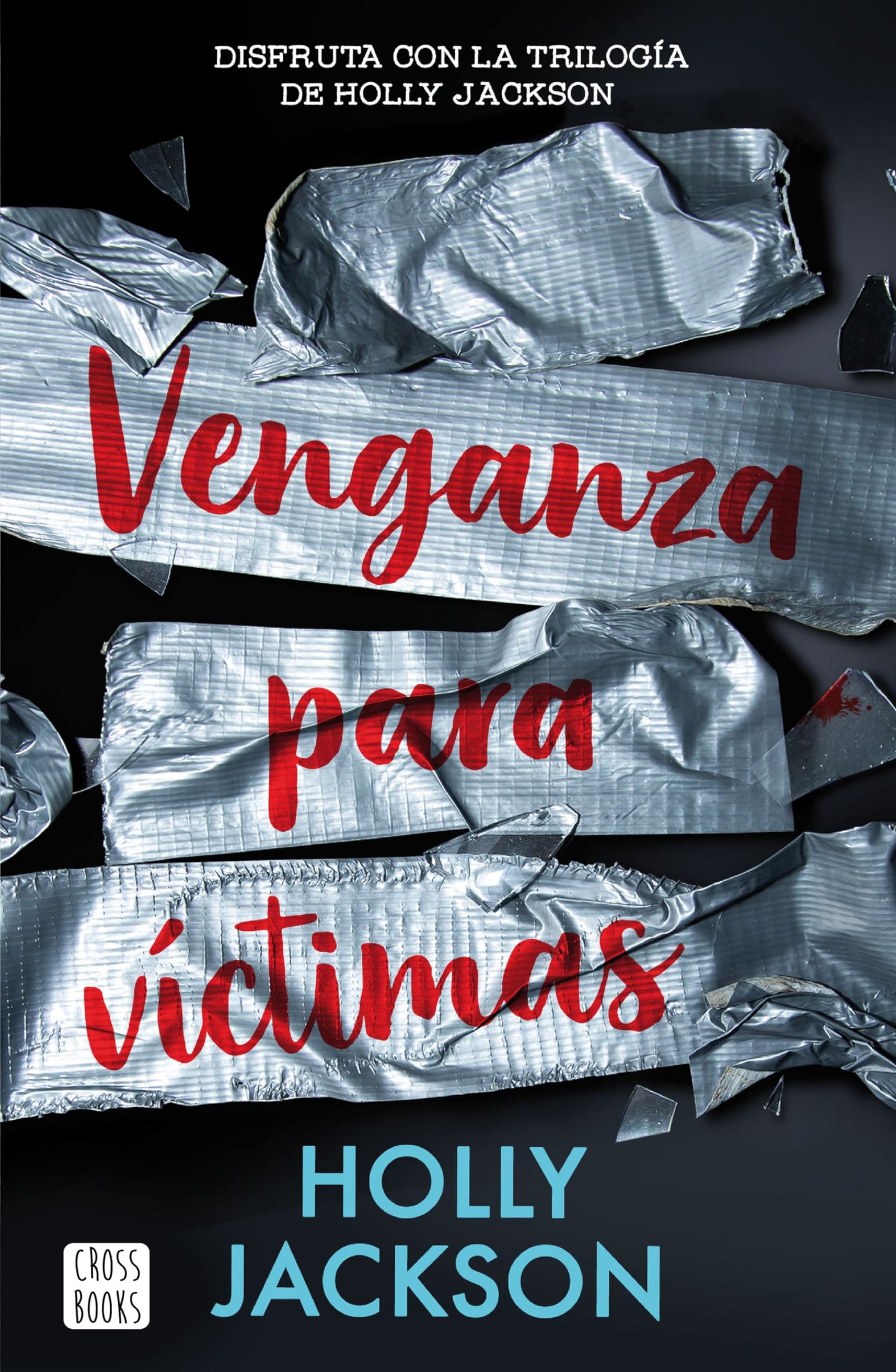 Venganza para víctimas: 3 (Ficción)