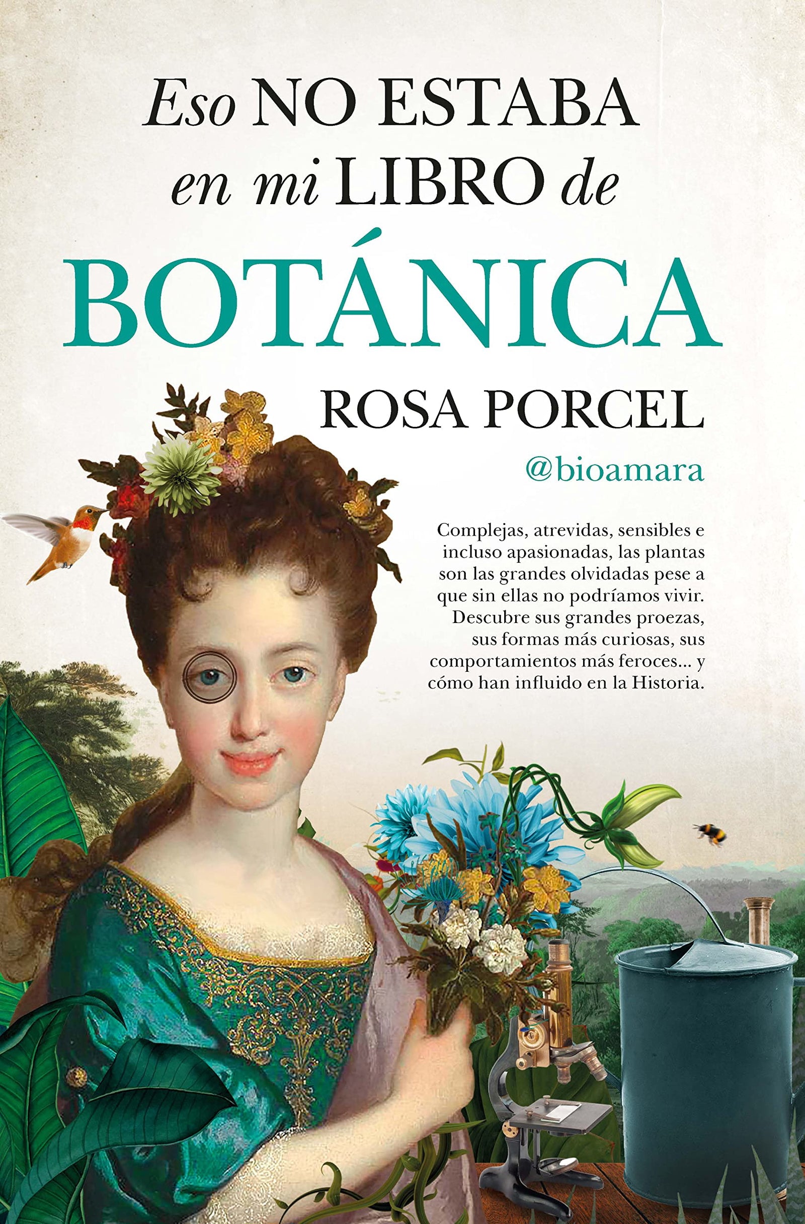 Eso no estaba en mi libro de historia de la botánica (ENSAYO Y DIVULGACION (BOLSILLO))