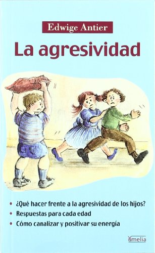 La agresividad (Yumelia)