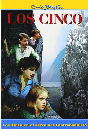 Los cinco en el cerro del contrabandista (EL CLUB DE LOS CINCO)