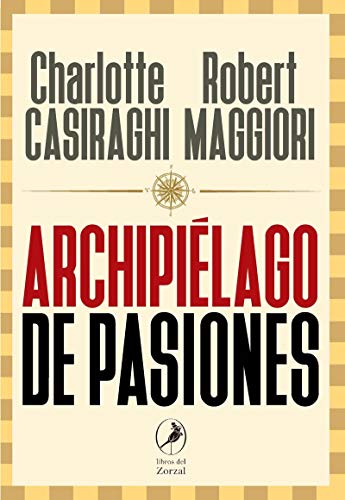 Archipiélago de pasiones: 28 (Zorzal)