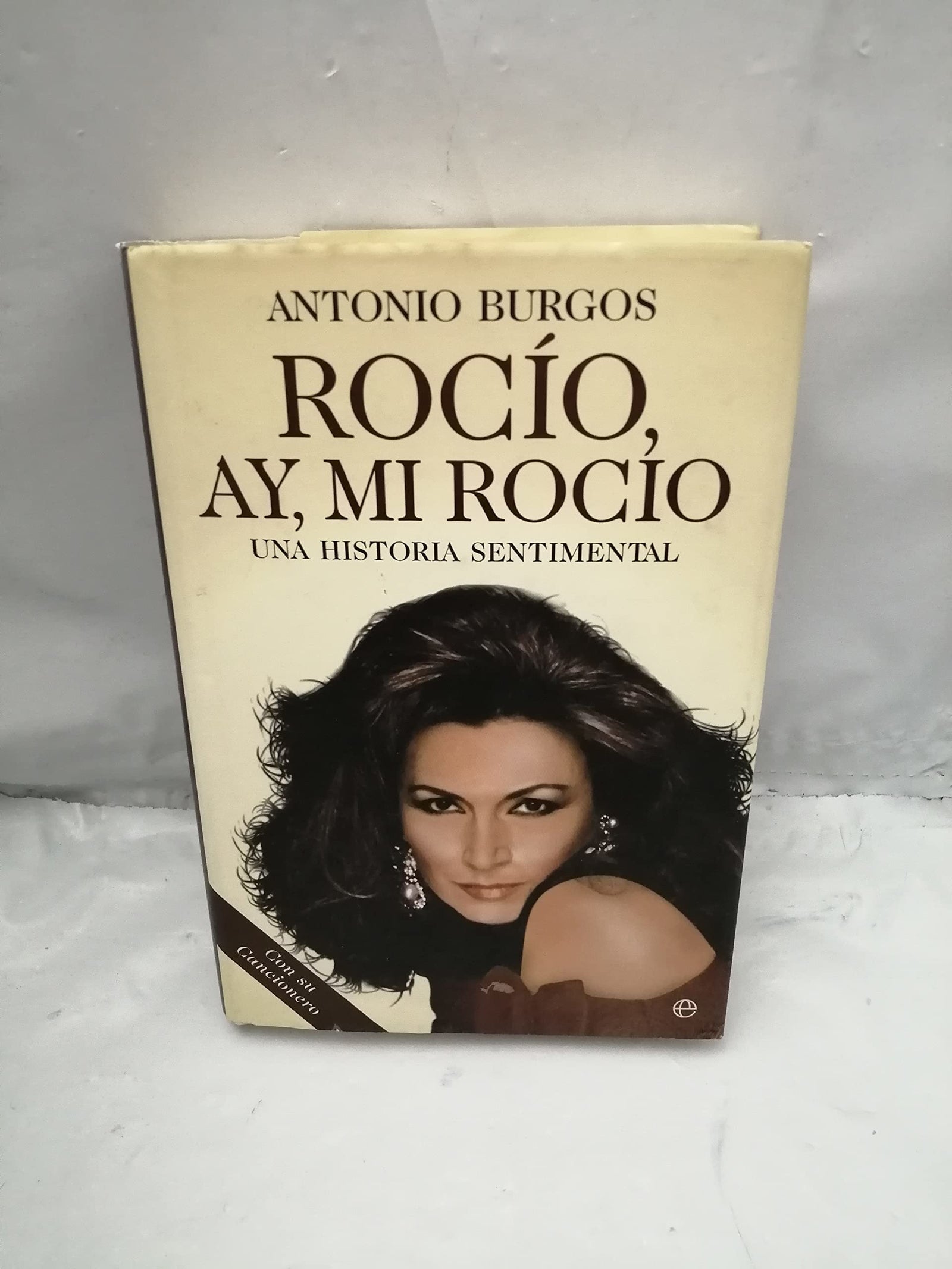 Rocío, ay, mi Rocío : una historia sentimental
