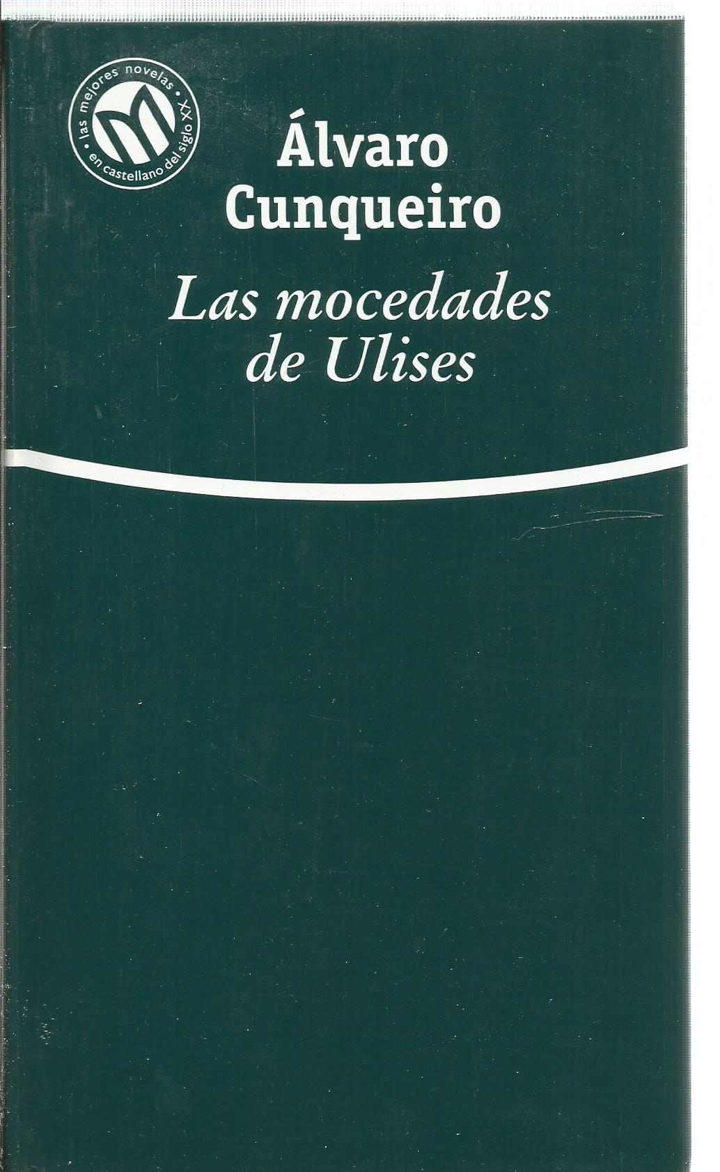 Las Mocedades de Ulises (Las Mejores Novelas en Castellano del Siglo XX)